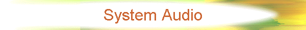 System Audio