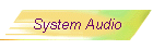 System Audio